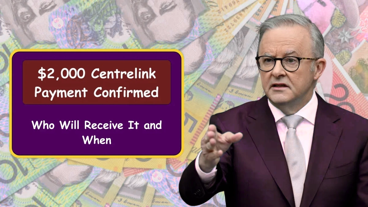 $2,000 Centrelink Payment Confirmed